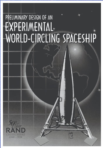 Cover of RAND's first report, Preliminary Design of an Experimental World-Circling Spaceship, 1946